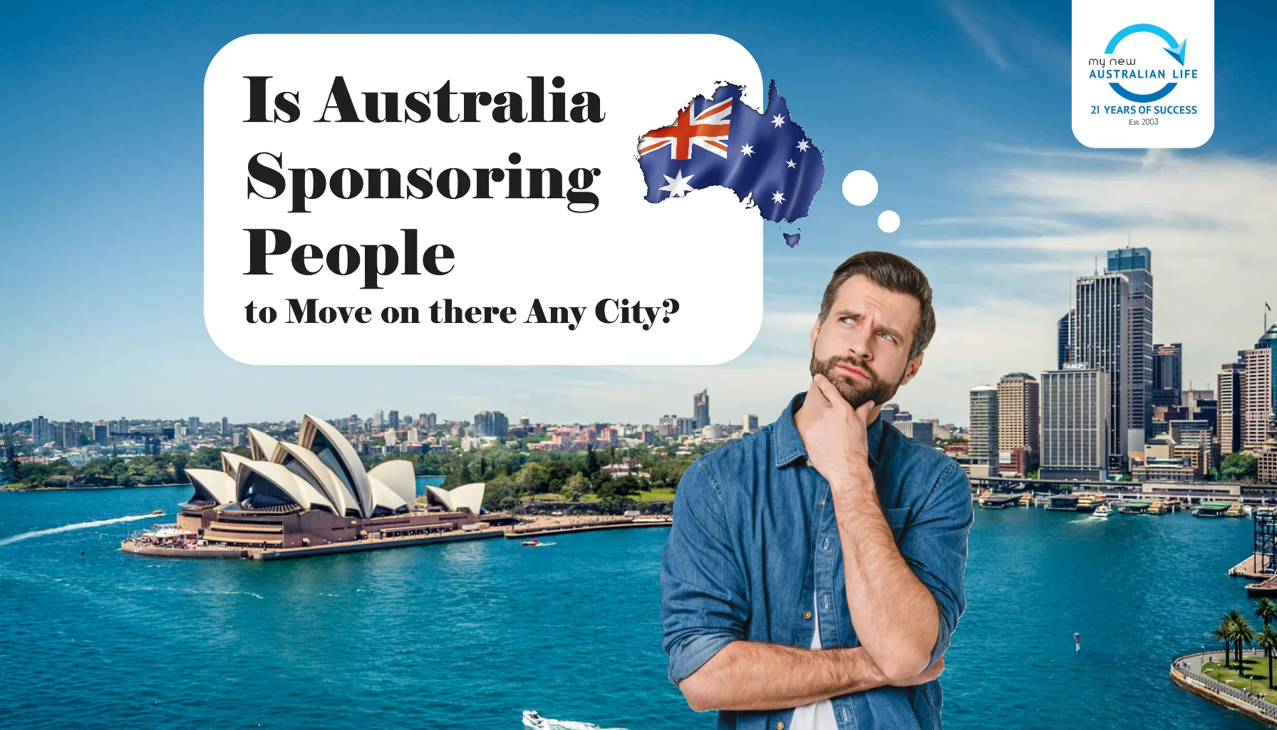 Is Australia Sponsoring People to Move on there Any City