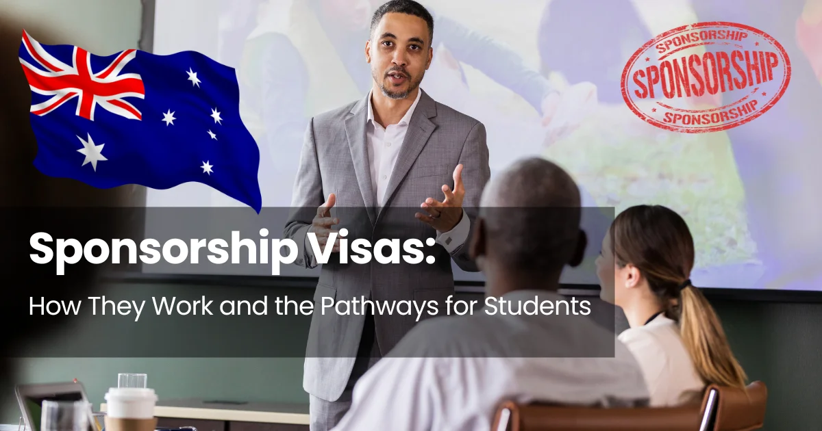 State Sponsorship Visas in Australia How They Work and the Pathways for Students