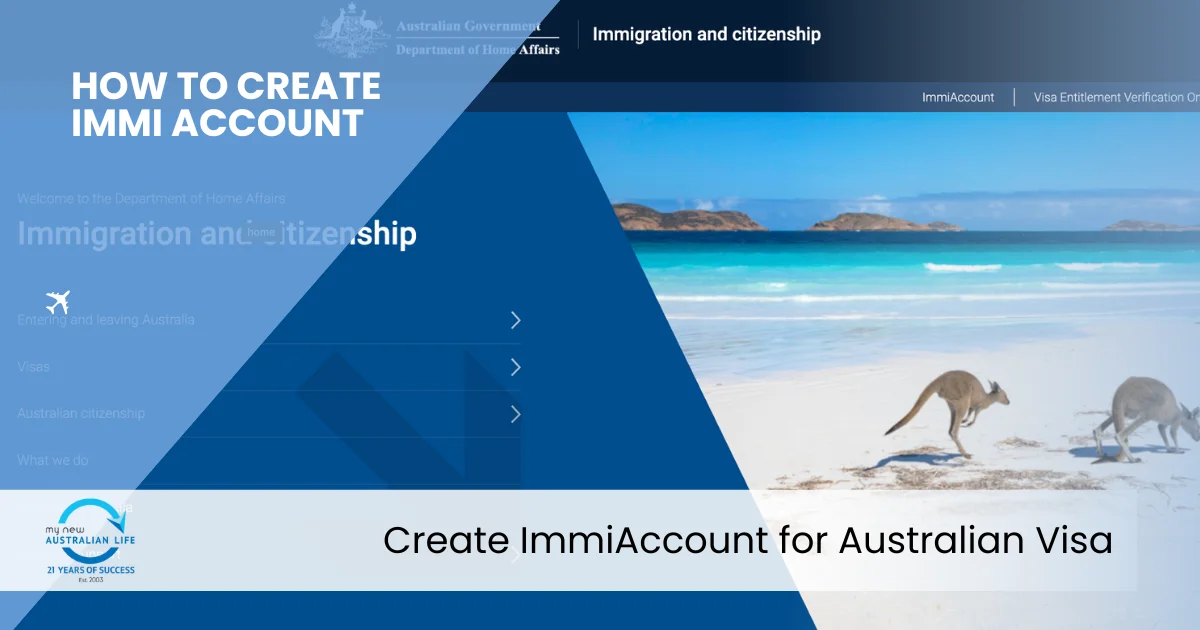 Create aImmiAccount for Australian Visa