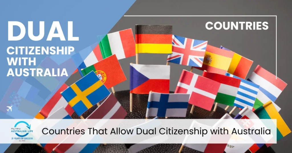 Countries That Allow Dual Citizenship with Australia